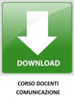 Download corso docenti comunicazione